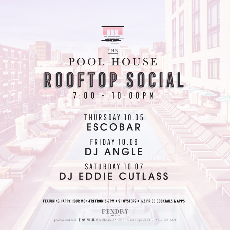 October Week 1 Events The Pool House San Diego The Pool House